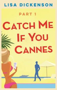 Catch Me If You Cannes Part 1